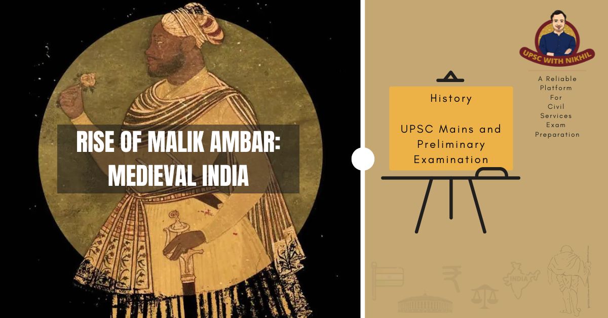 Rise of Malik Ambar: Medieval 