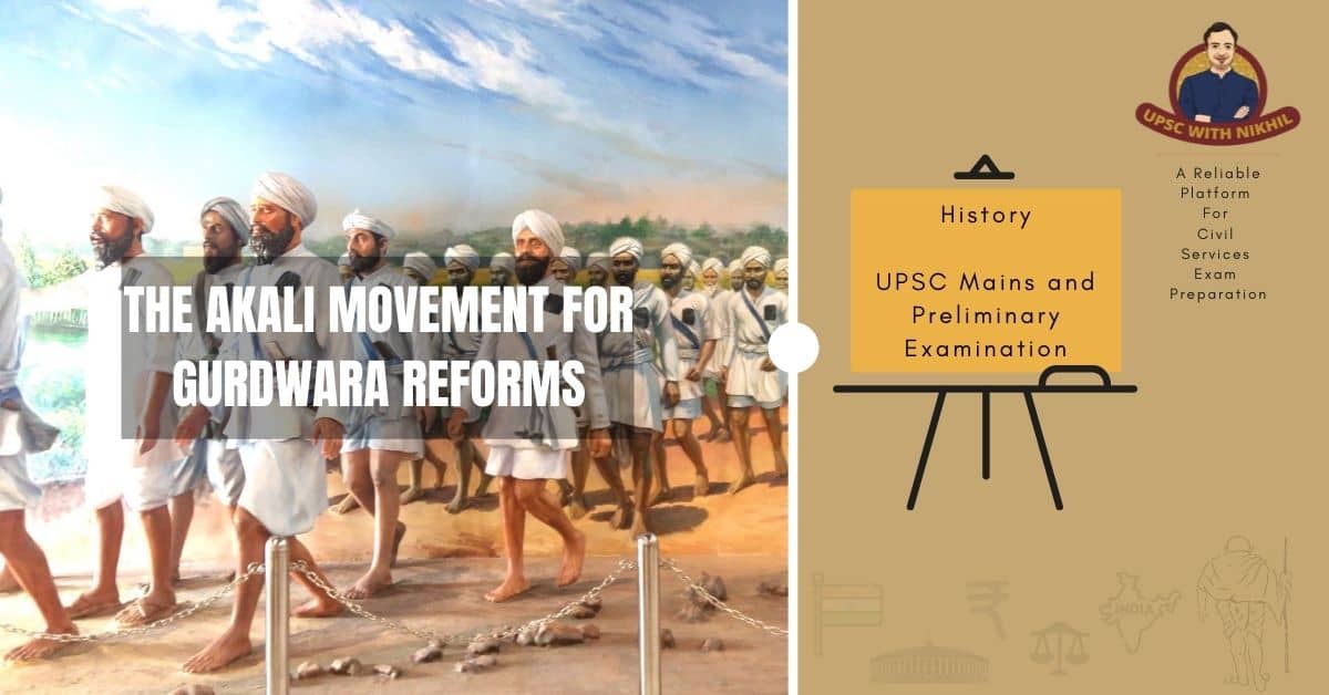 The Akali Movement For Gurdwar