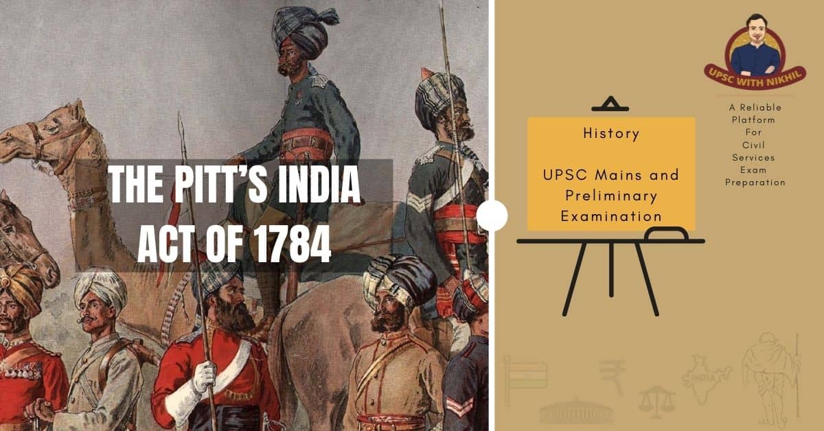 The Pitt’s India Act of 1784