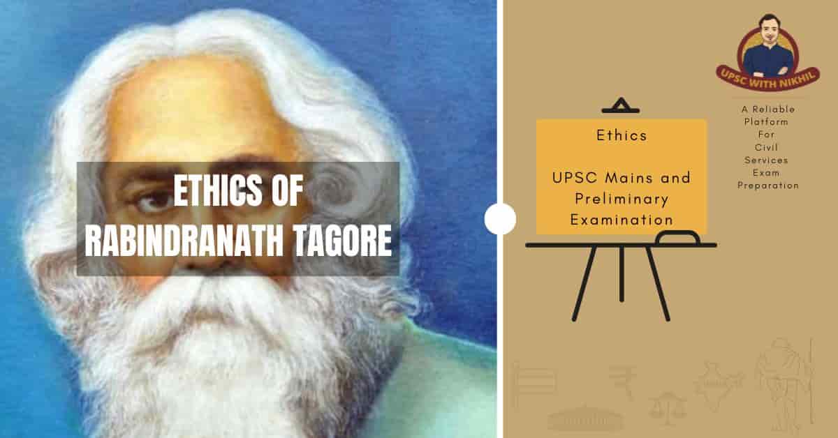 Ethics of Rabindranath Tagore