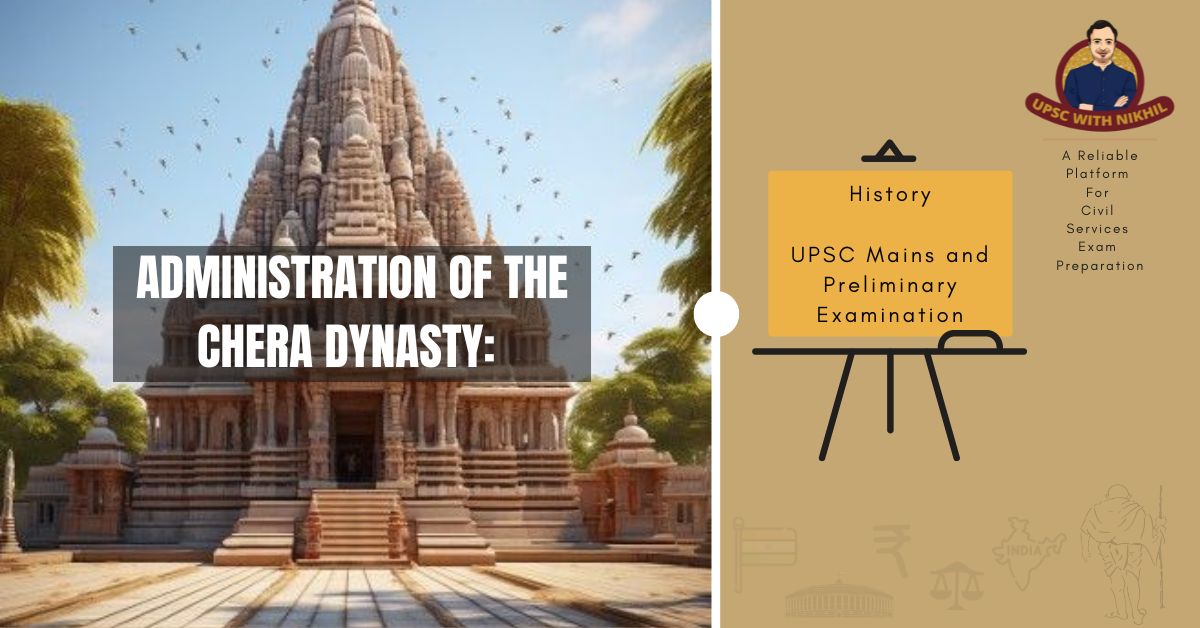 Administration of The Chera Dy