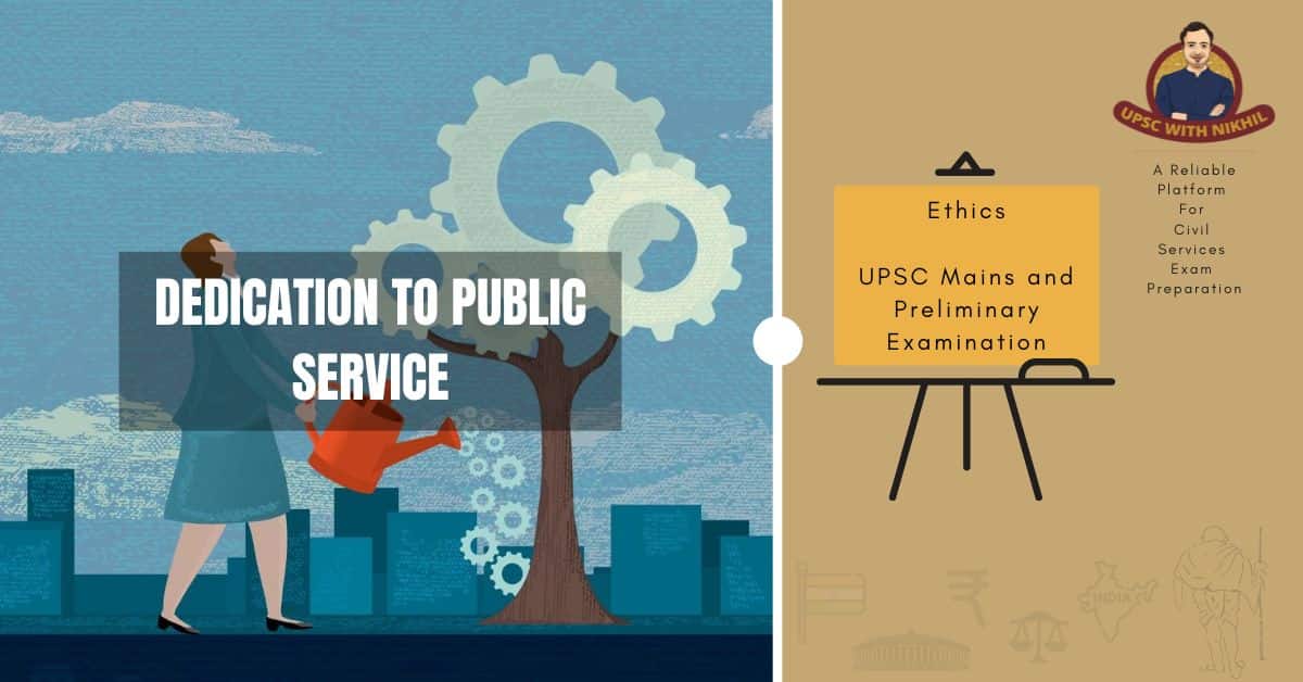 Dedication To Public Service