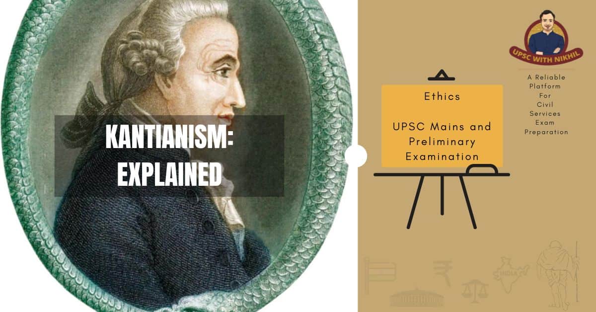 Kantianism: Explained