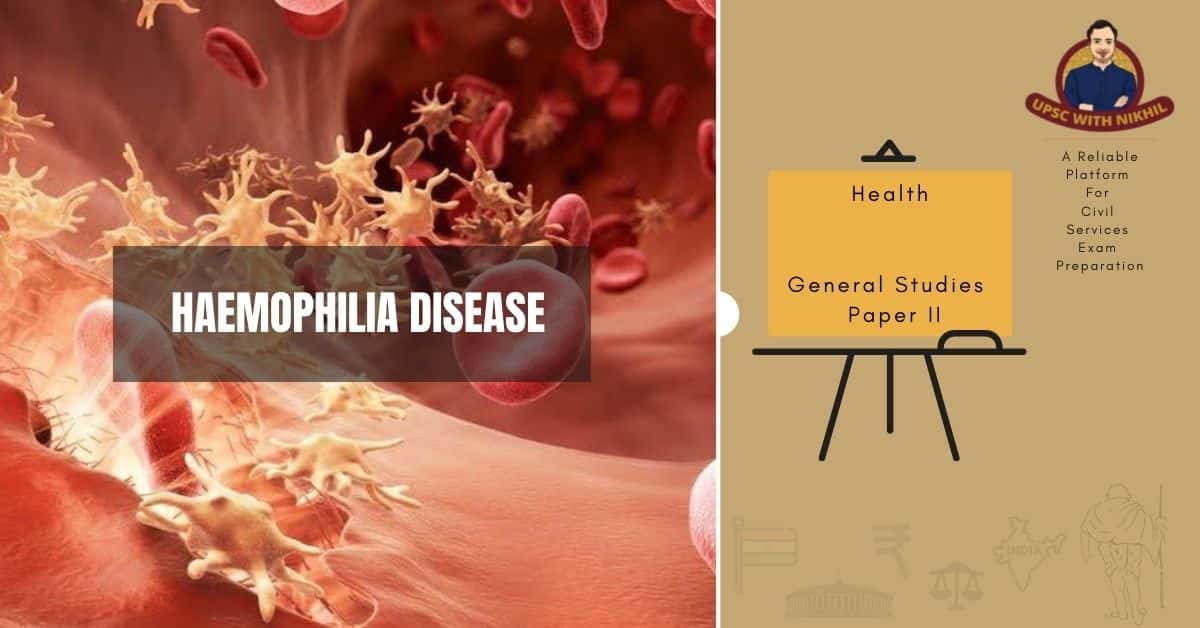 Haemophilia Disease