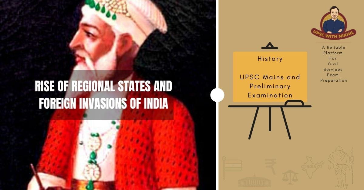 Rise Of Regional States And Fo