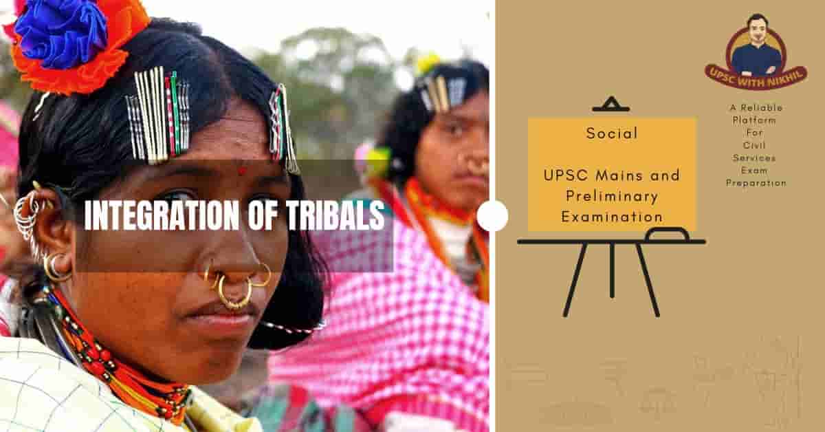 Integration of Tribals