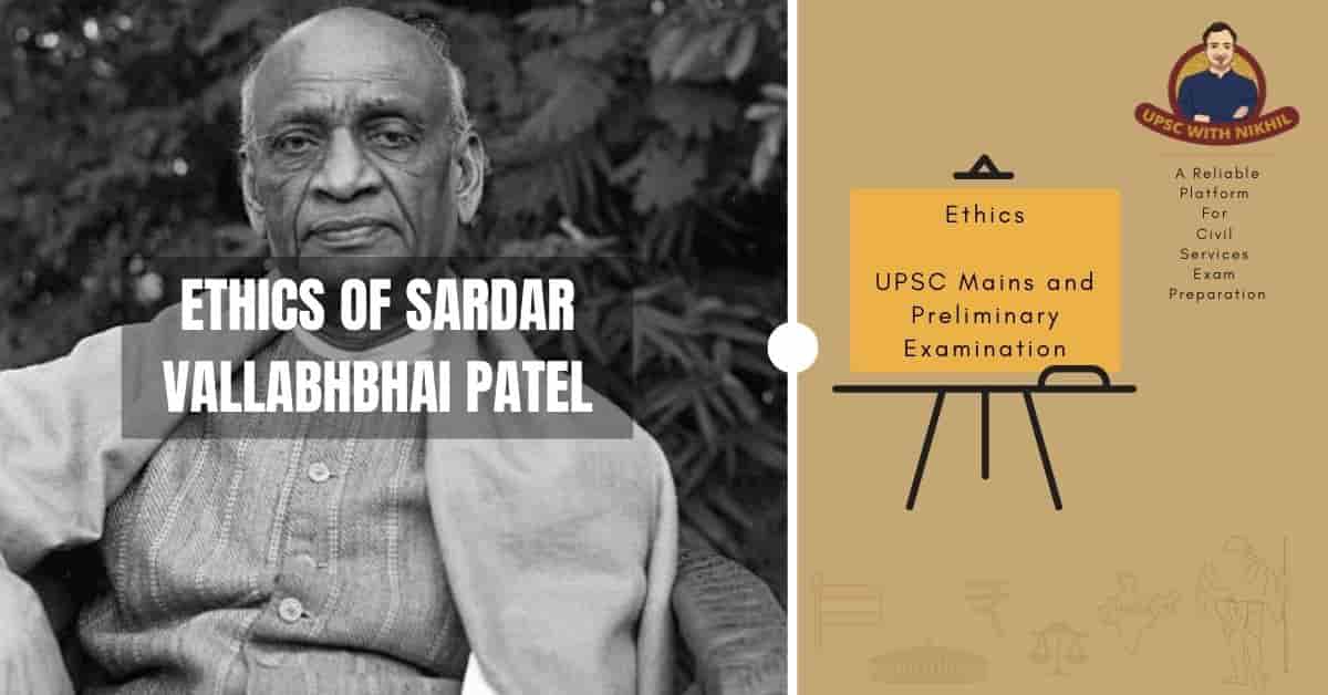 Ethics of Sardar Vallabhbhai P