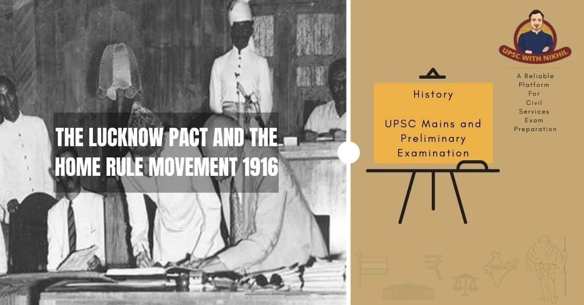 The Lucknow Pact And The Home 