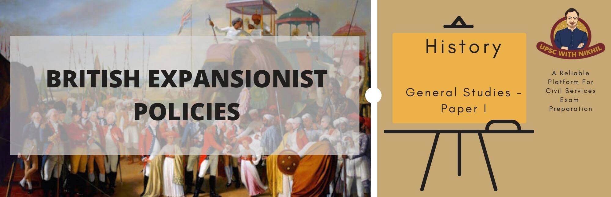 British Expansionist Policies