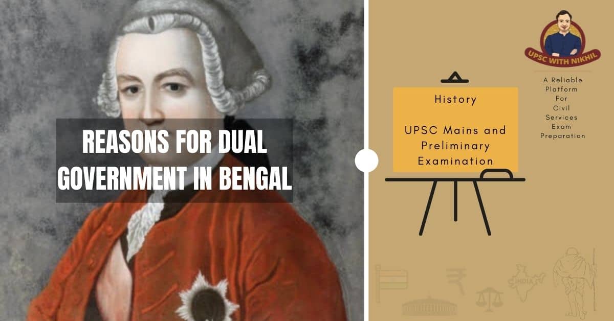 Reasons For Dual Government In