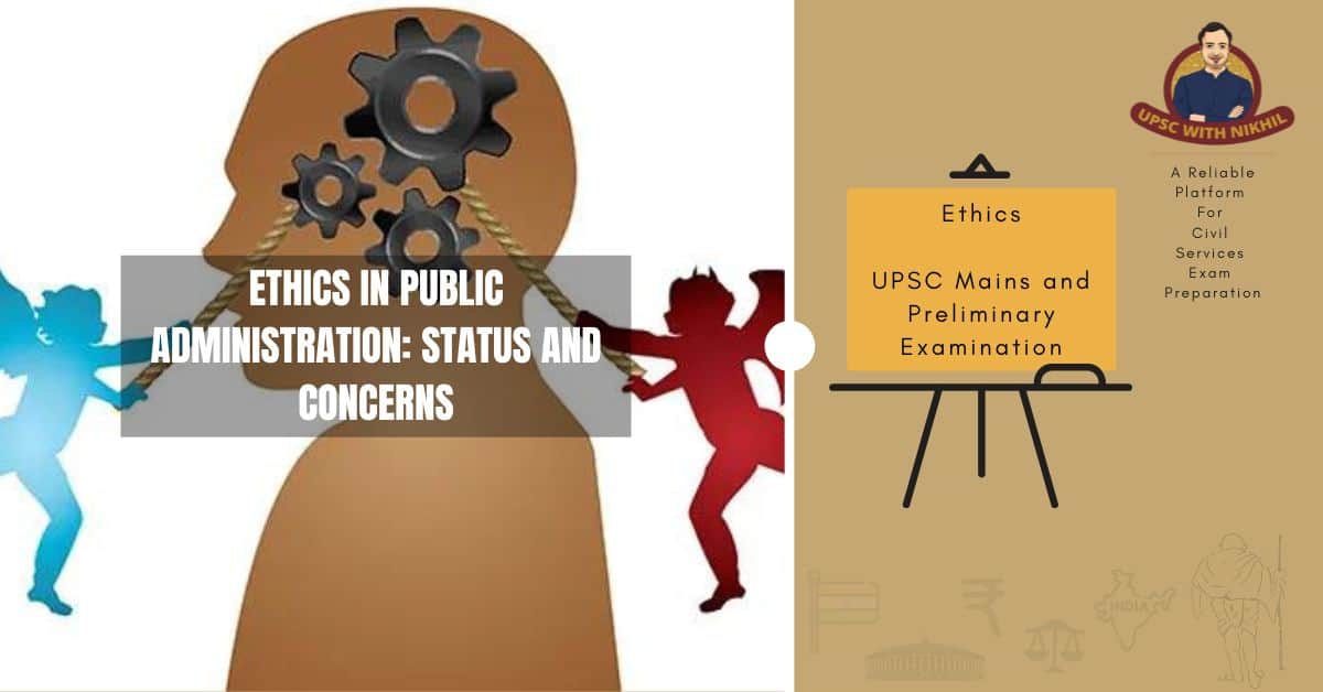 Ethics In Public Administratio