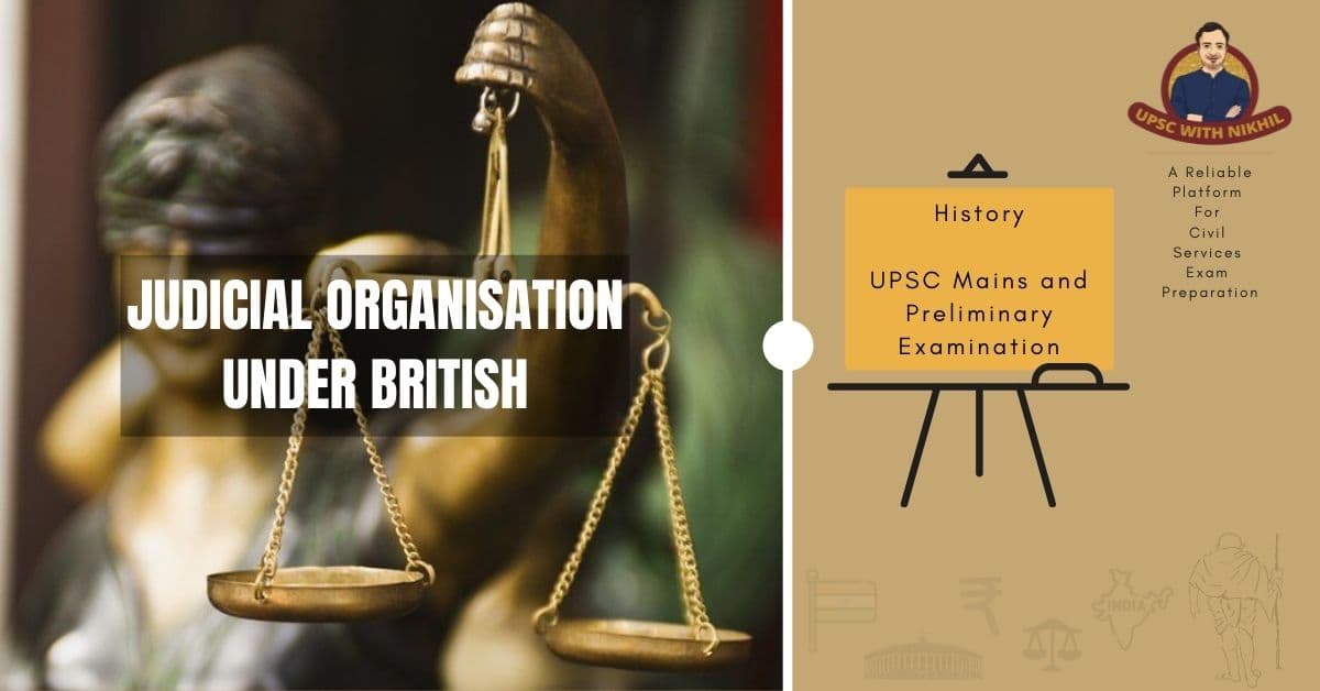 Judicial Organisation Under Br