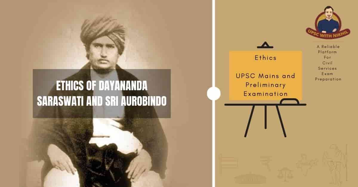 Ethics of Dayananda Saraswati 