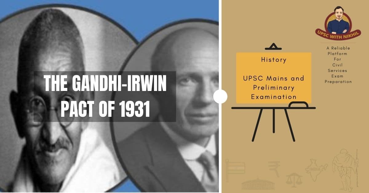 The Gandhi-Irwin Pact of 1931