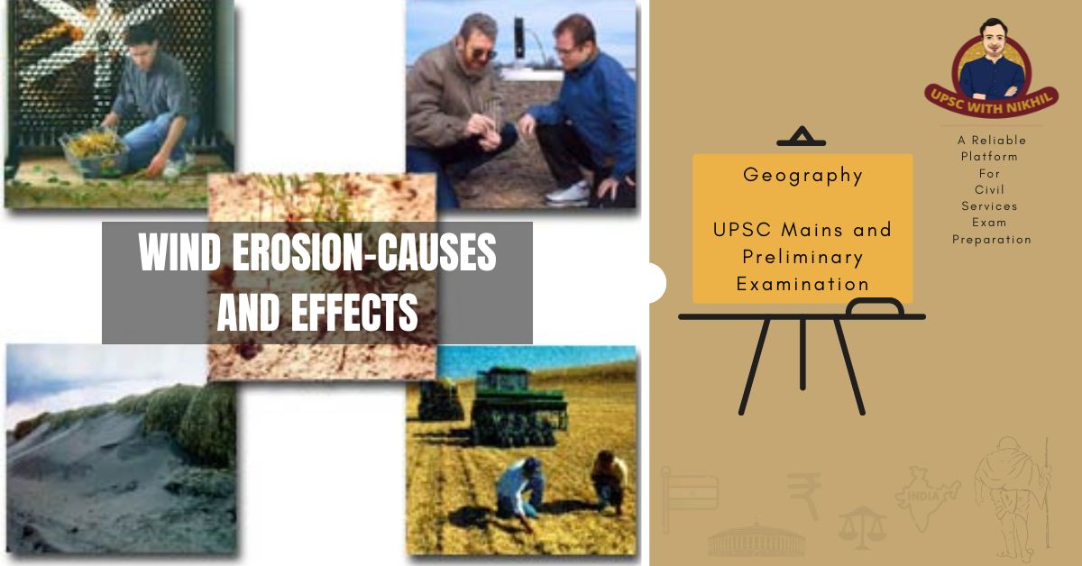 Wind Erosion-Causes and Effect