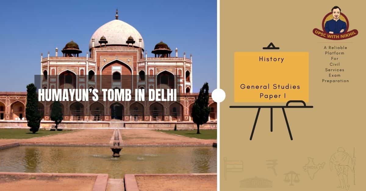 Humayun’s Tomb In Delhi