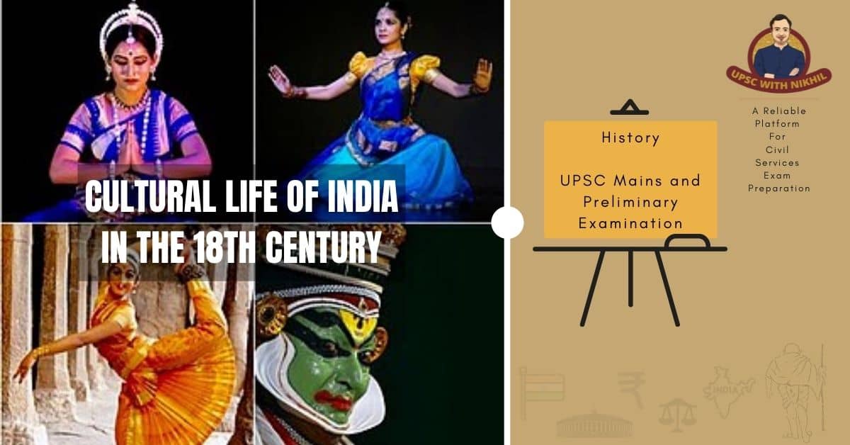 Cultural Life Of India In The 