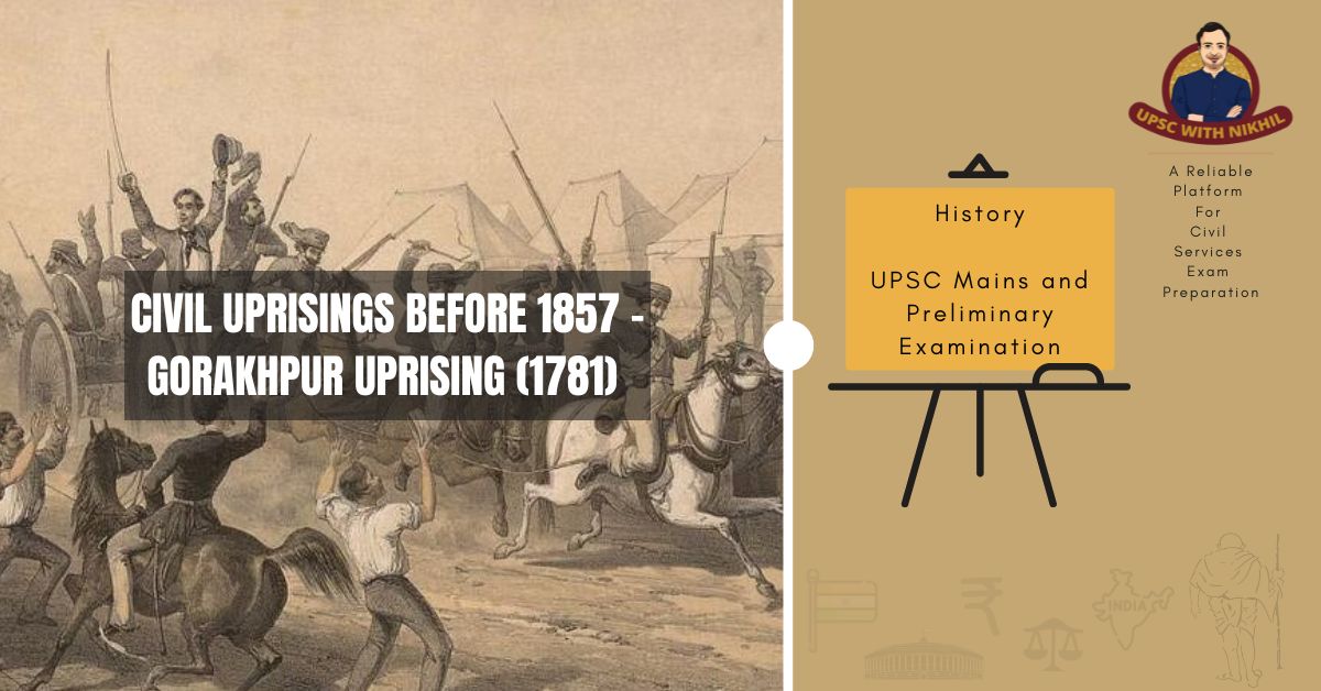 Civil Uprisings before 1857 - 