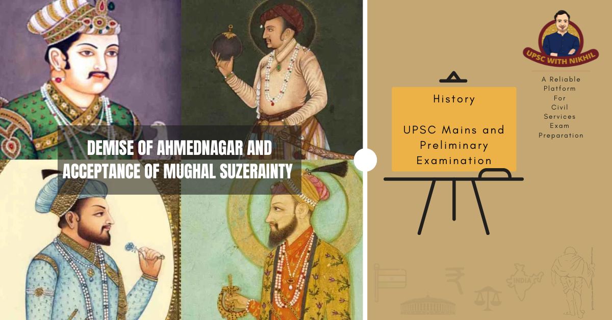 Demise of Ahmednagar And Accep