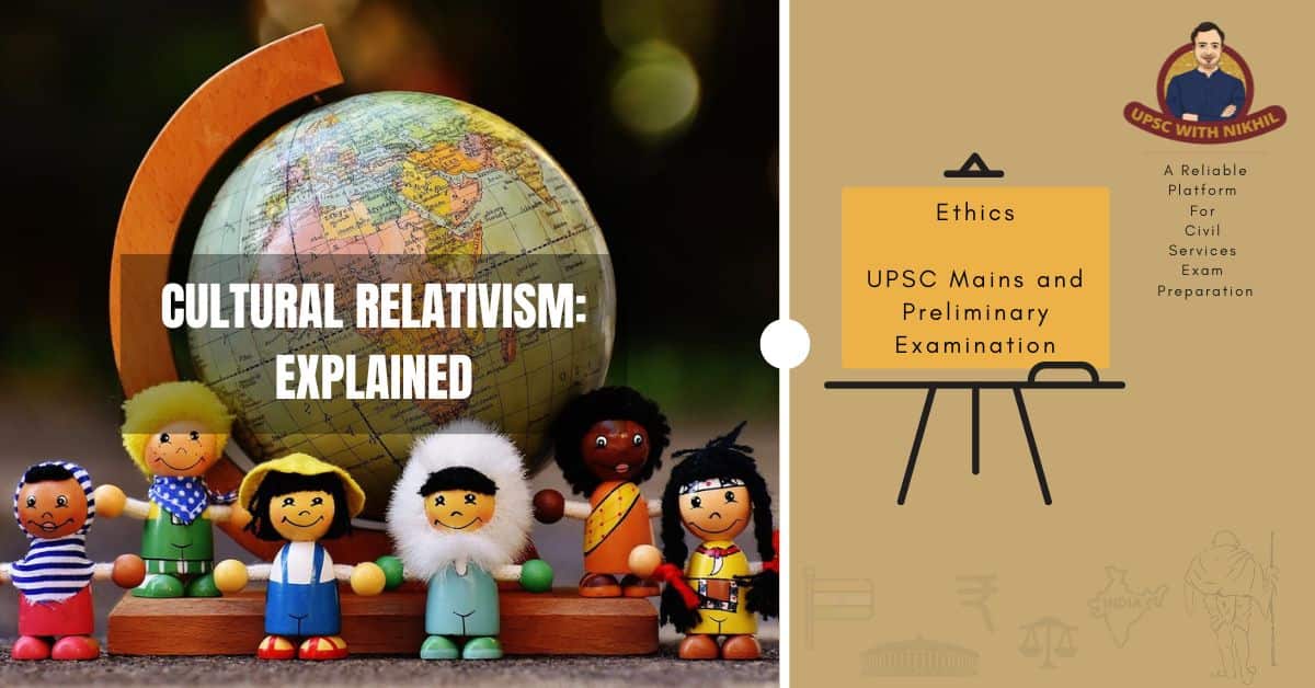 Cultural Relativism: Explained