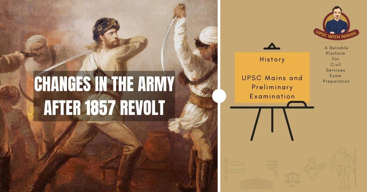 Changes In The Army After 1857