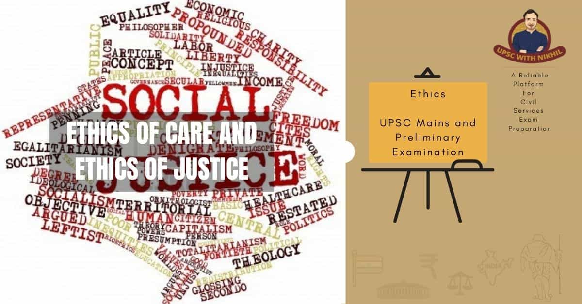 Ethics of Care And Ethics of J