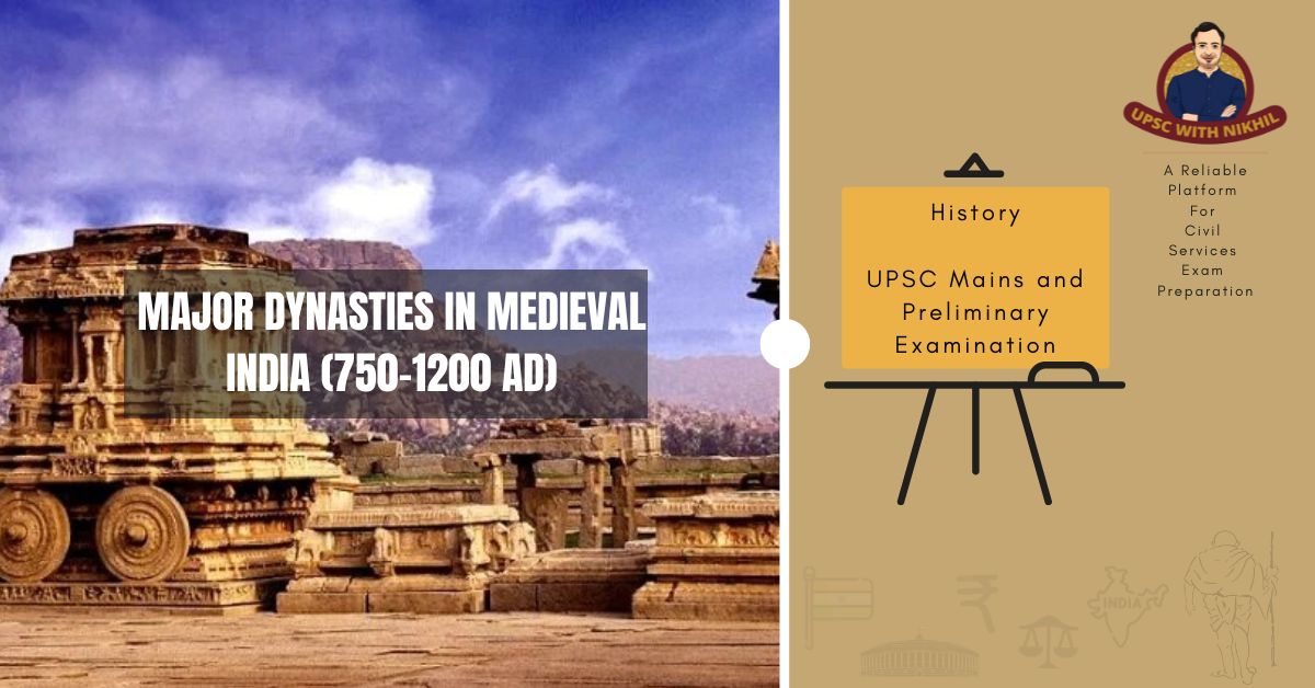 Major Dynasties In Medieval In