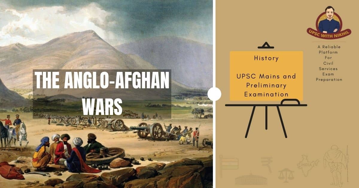 The Anglo-Afghan Wars