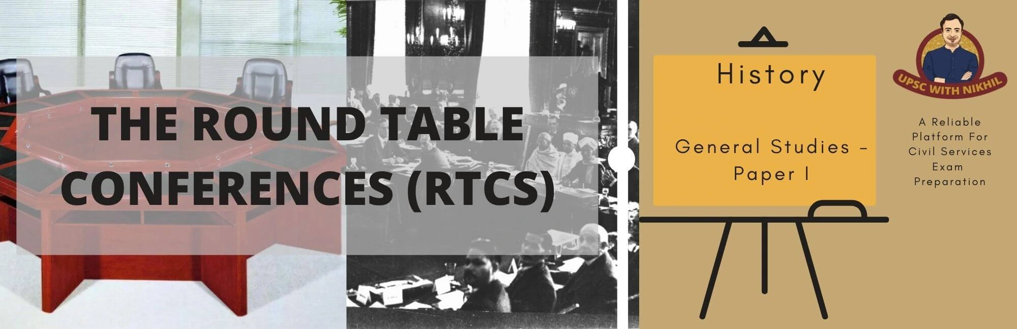 The Round Table Conferences (R
