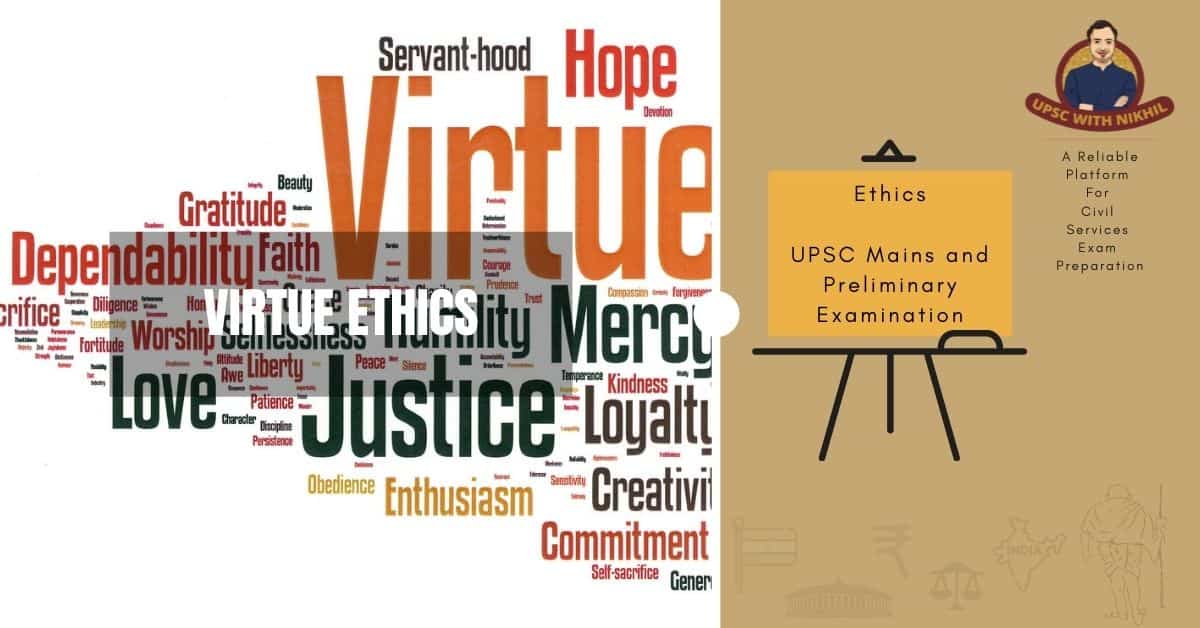 Virtue Ethics