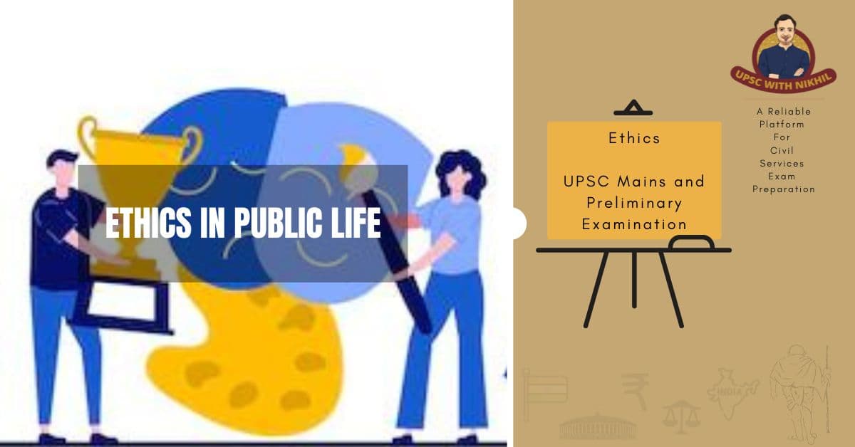 Ethics In Public Life