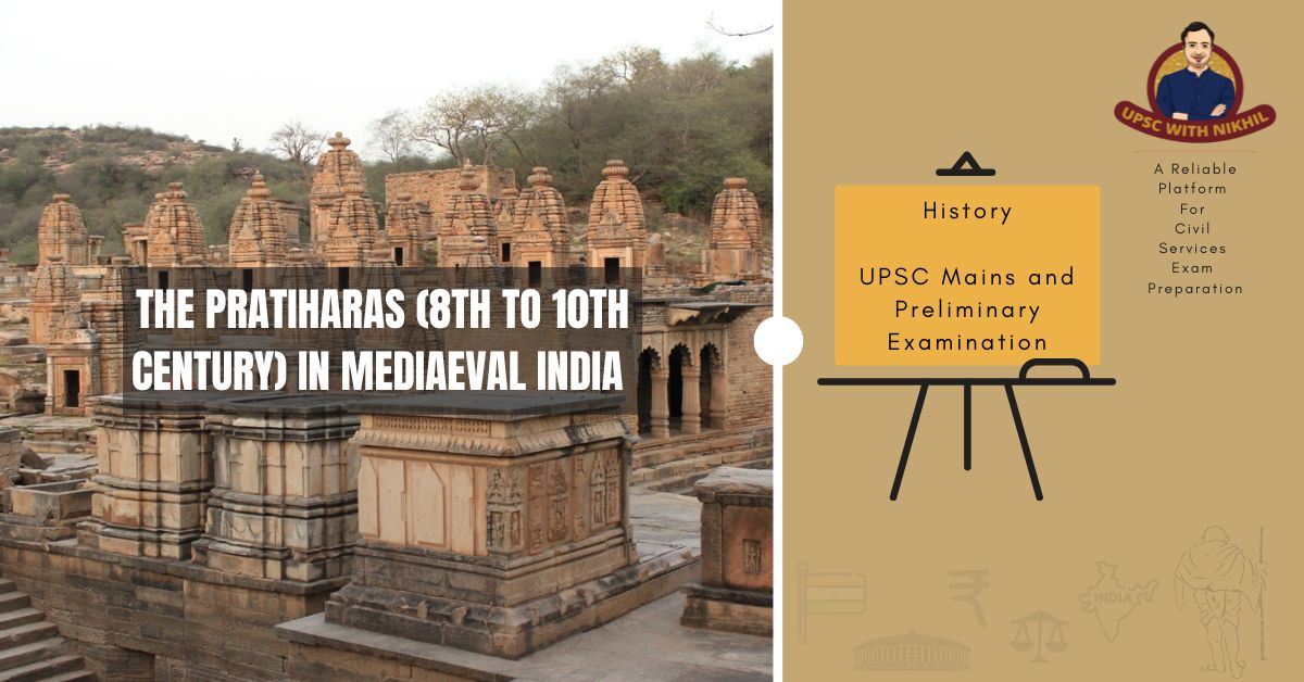 The Pratiharas (8th To 10th Ce