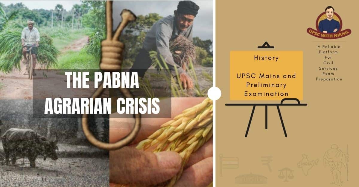 The Pabna Agrarian Crisis