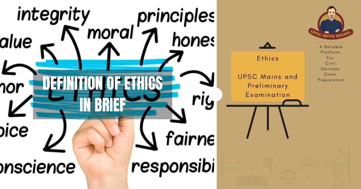 Definition of Ethics In Brief