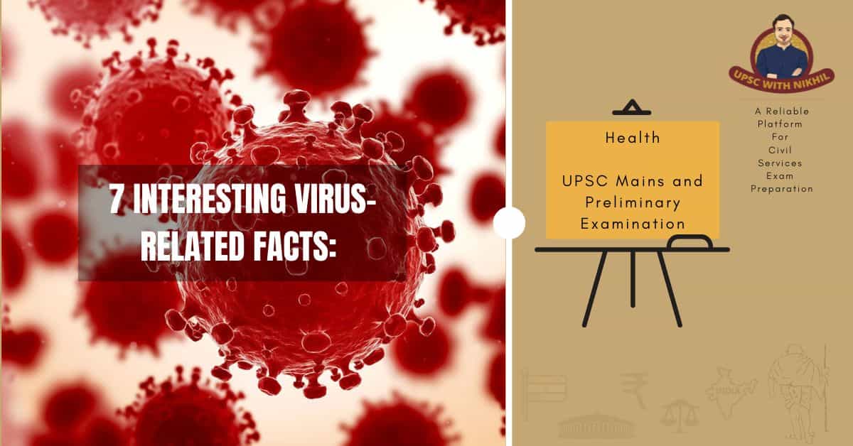 7 Interesting Virus-Related Fa