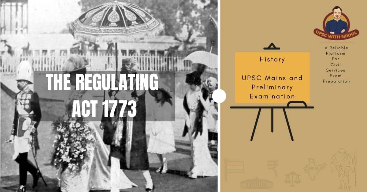 The Regulating Act 1773