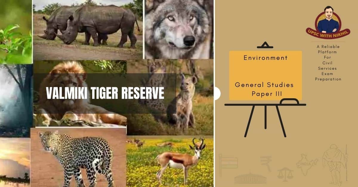 Valmiki Tiger Reserve