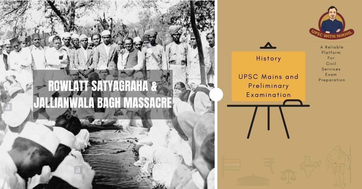 Rowlatt Satyagraha & Jallianwa